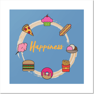 Food is Happiness Posters and Art